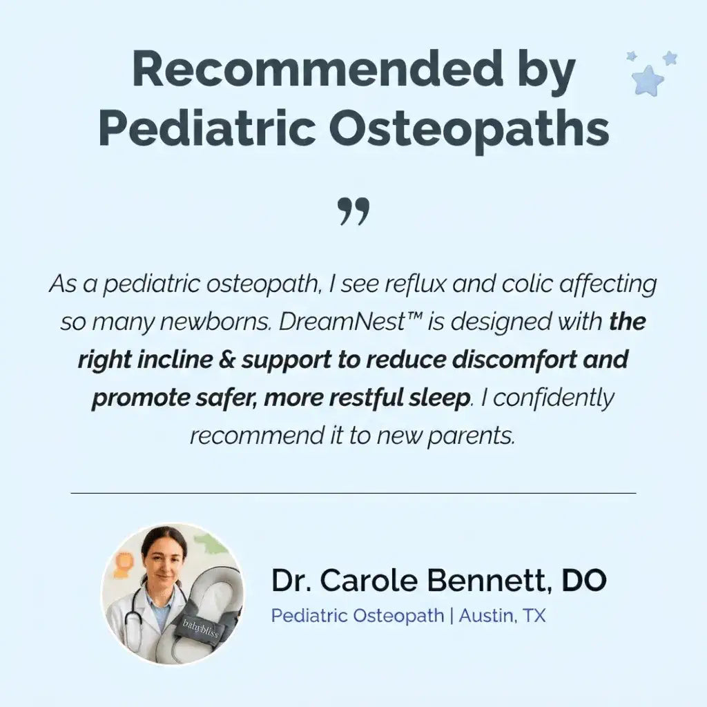 Recommendation from a pediatric osteopath about DreamNest for newborns' comfort and sleep.